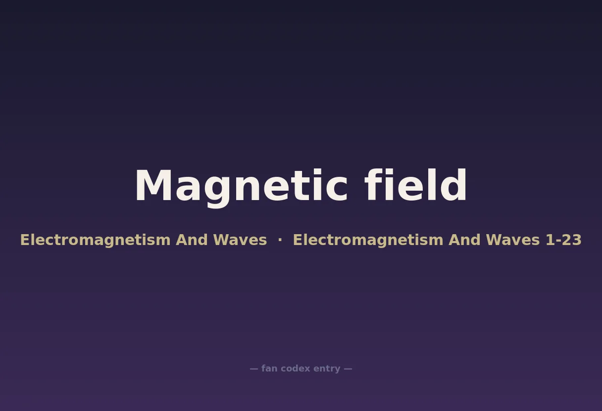 Magnetic field