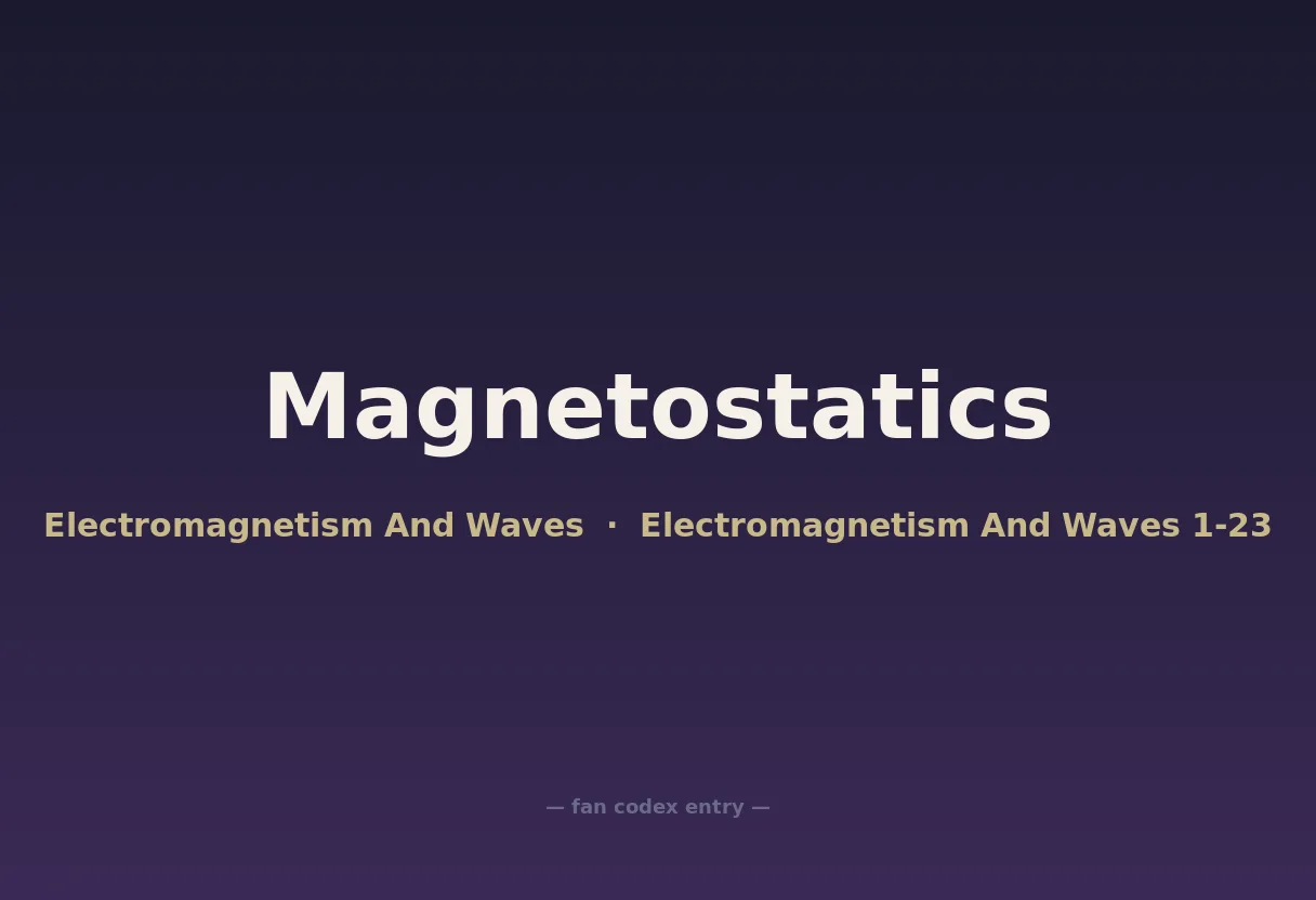 Magnetostatics